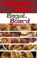 Charcuterie Board - Bagel Board